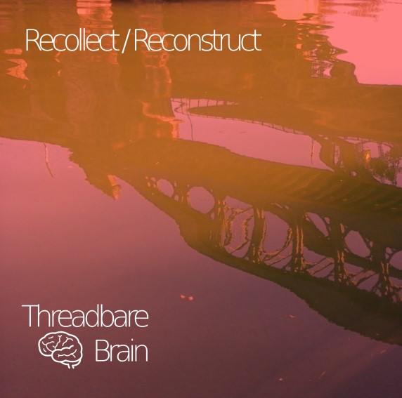 Cover for Threadbare Brain EP